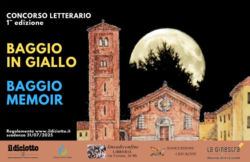 CONCORSO LETTERARIO “BAGGIO IN GIALLO” - “BAGGIO MEMOIR”