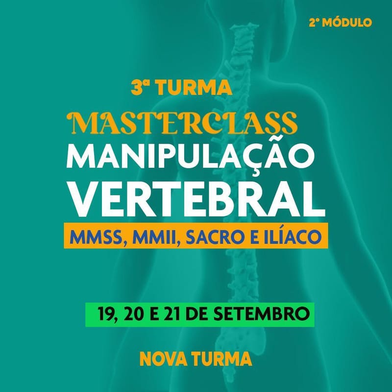 Manipulação Vertebral: MMSS, MMII, Sacro e Pelve