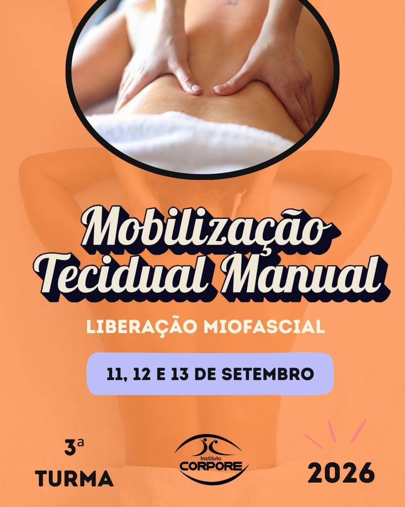 MOBILIZAÇÃO TECIDUAL MANUAL (Liberação Miofascial)