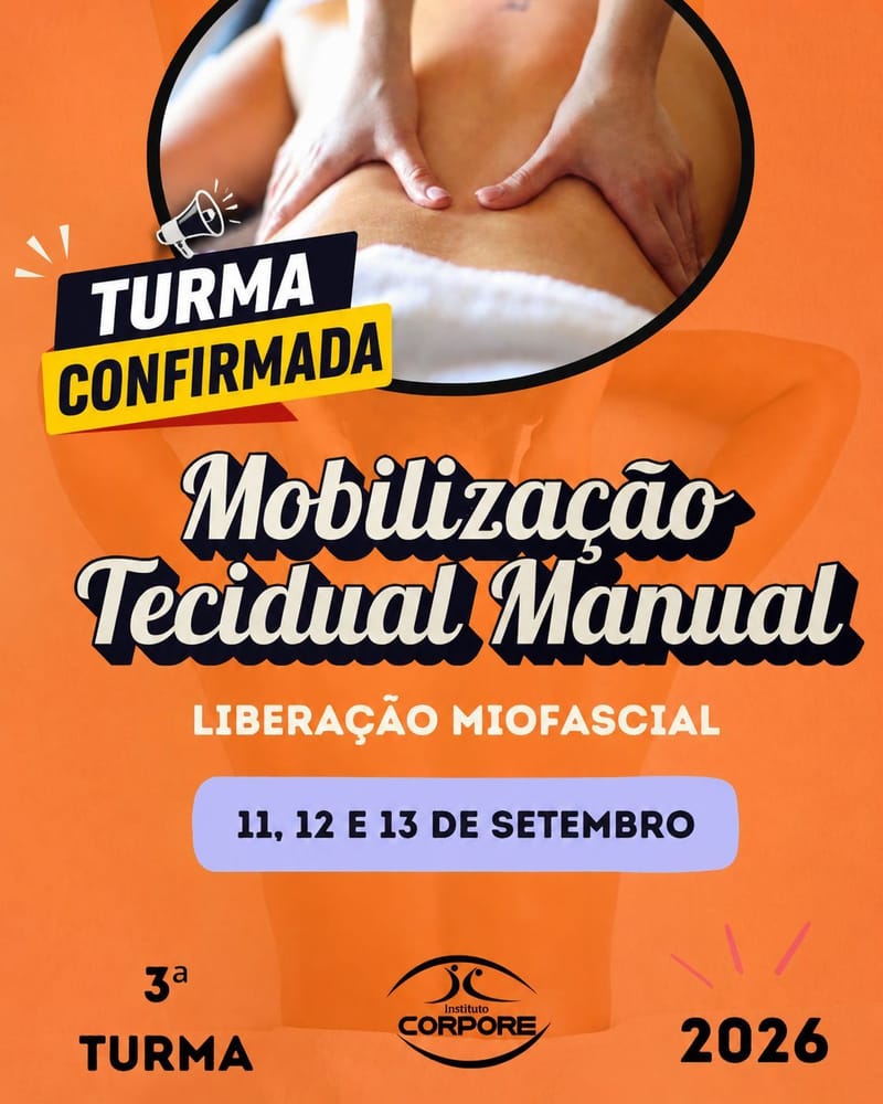 MOBILIZAÇÃO TECIDUAL MANUAL (Liberação Miofascial)