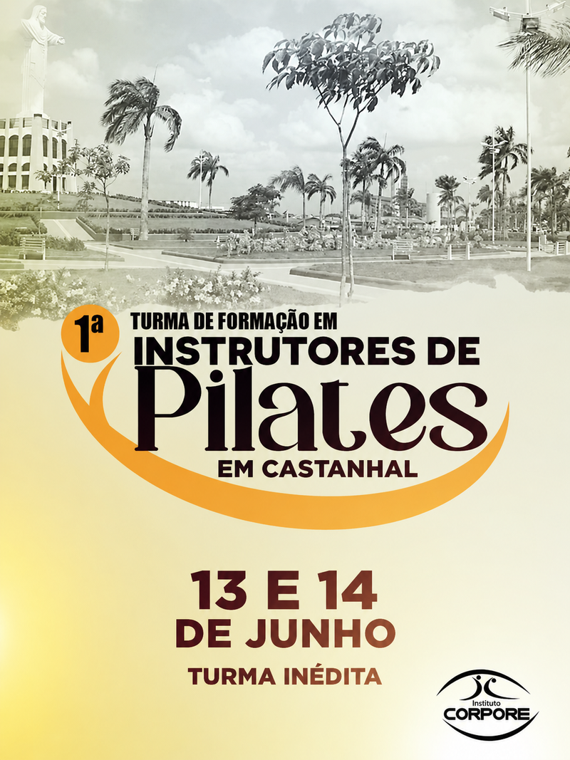 Curso de Formação Completa em Instrutores de Pilates - CASTANHAL