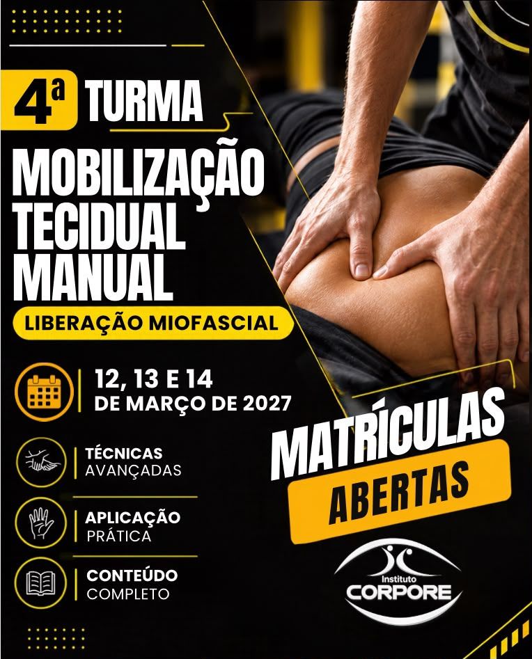 MOBILIZAÇÃO TECIDUAL MANUAL (Liberação Miofascial)