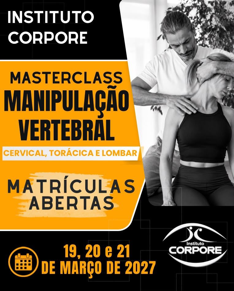 Manipulação Vertebral: CERVICAL, TORÁCICA E LOMBAR
