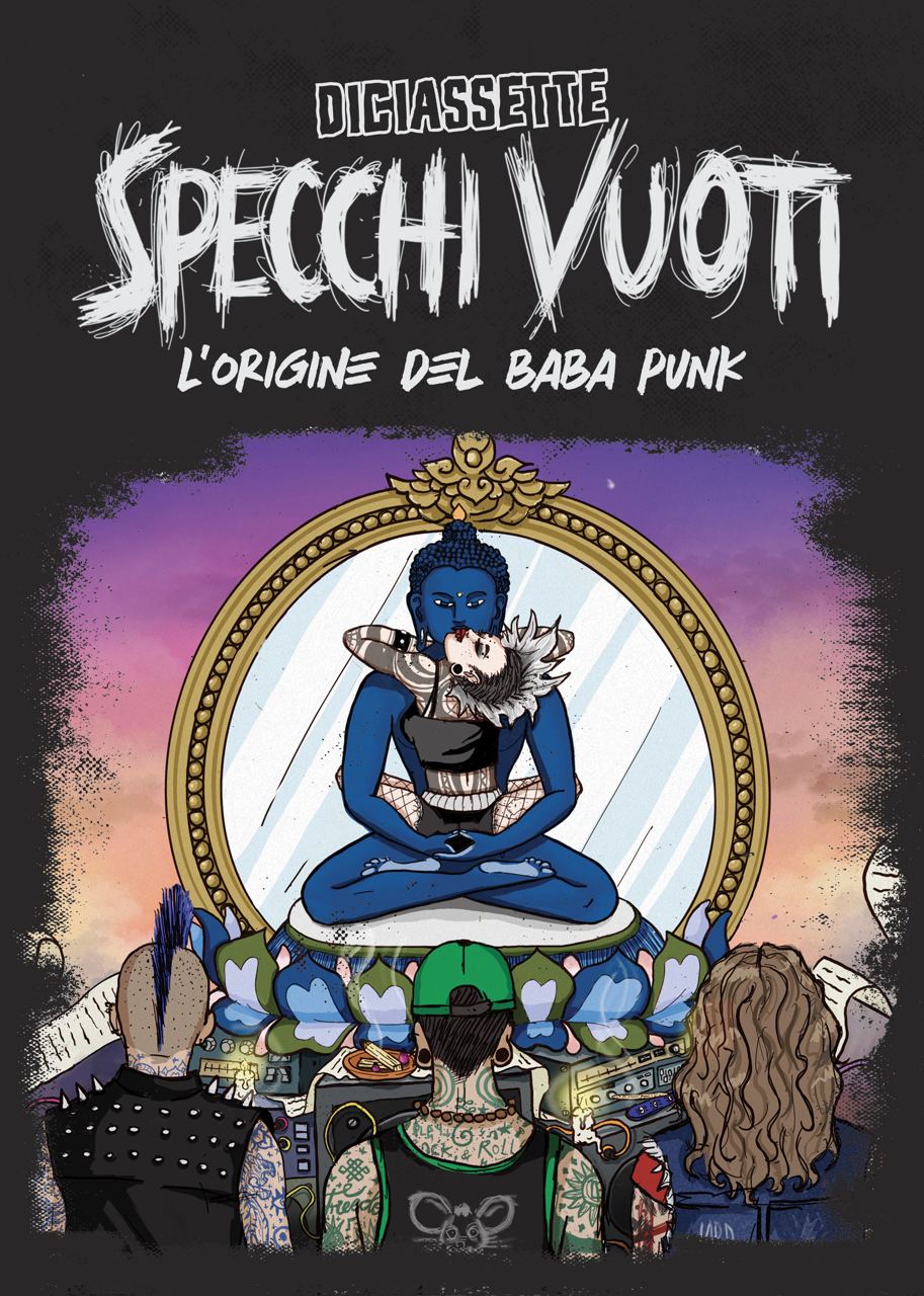 Specchi vuoti. L'origine del Baba-punk