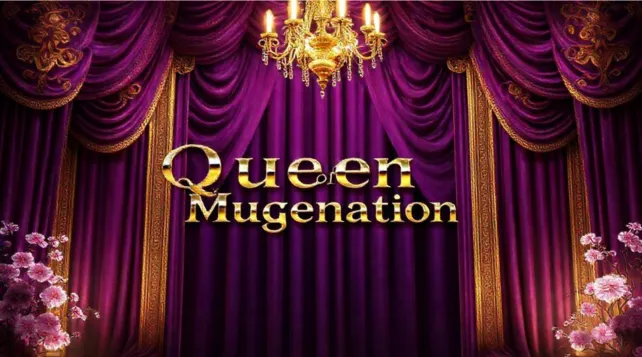 Queen of Mugenation 2022 Full Release MUGEN