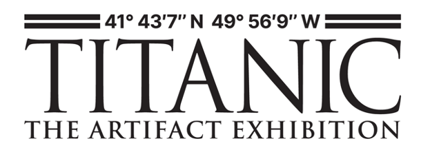 "TITANIC: THE ARTIFACT EXHIBITION” - Saunders Castle at Park Plaza (Boston, MA.)