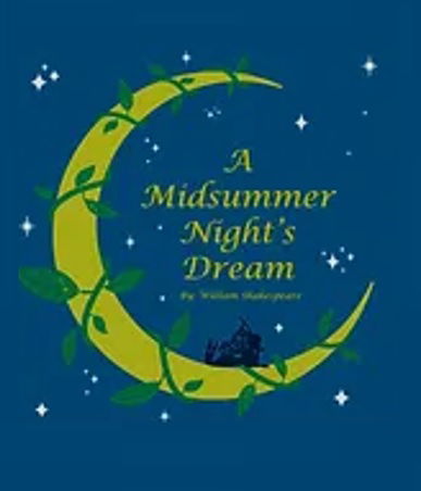 "A Midsummer Night's Dream" - by William Shakespeare - Theatre Of Northeastern Connecticut, Inc. at the Bradley Playhouse (Putnam, CT)