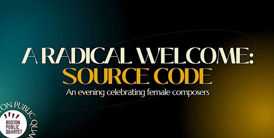 "A Radical Welcome" by the Boston Public Quartet returns to the Strand Theatre (Boston, MA.)