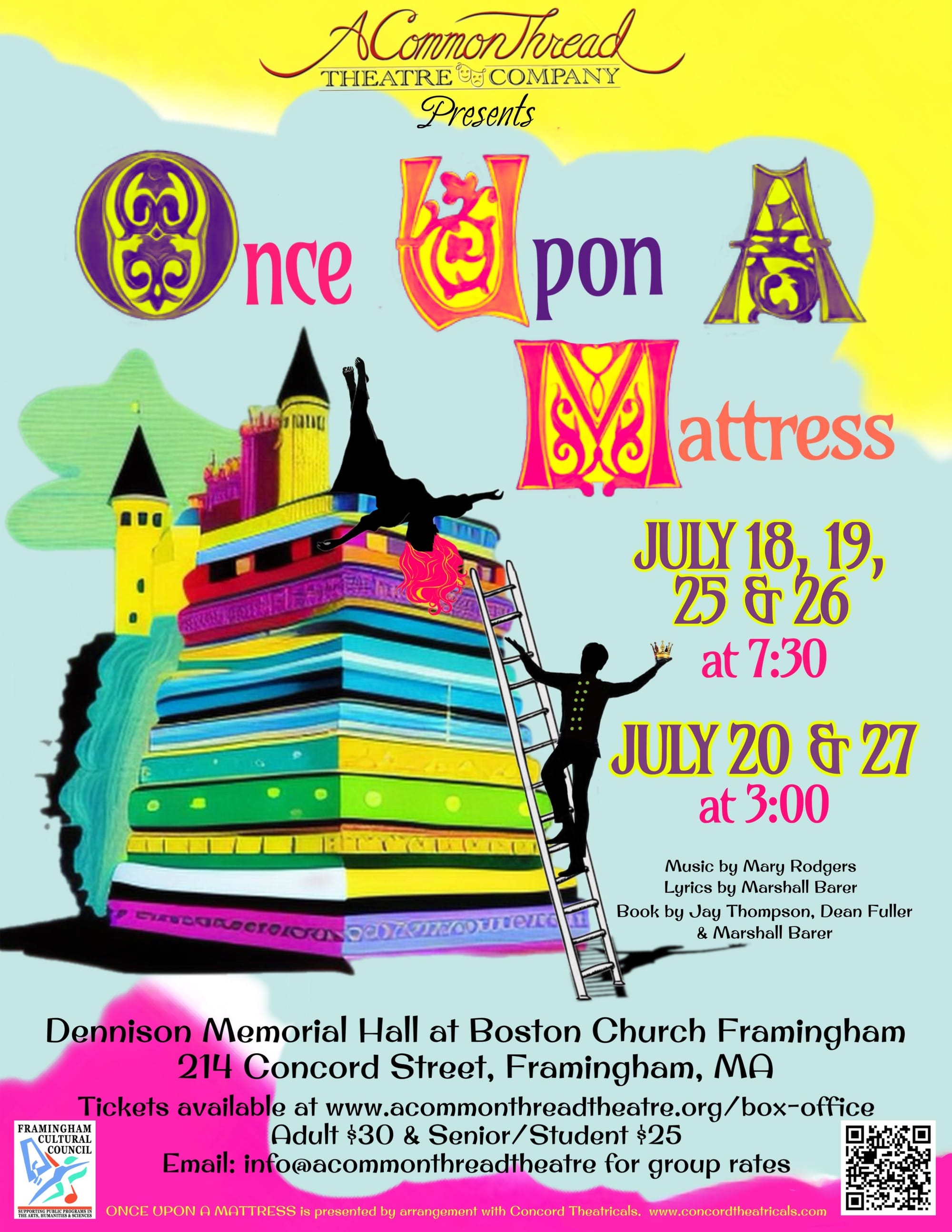 "Once Upon a Mattress" - A Common Thread Theatre Company (Framingham, MA.)