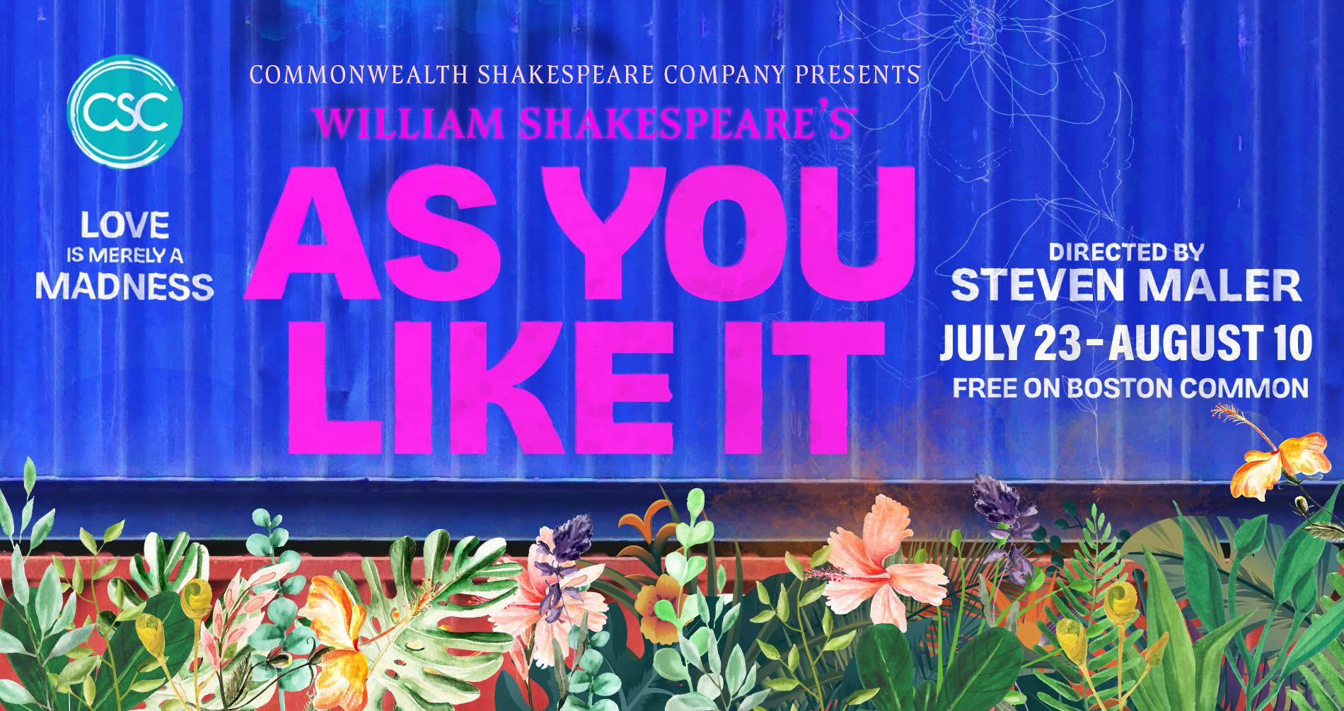 "As You Like It" - by William Shakespeare - Commonwealth Shakespeare Company (Boston, MA.)