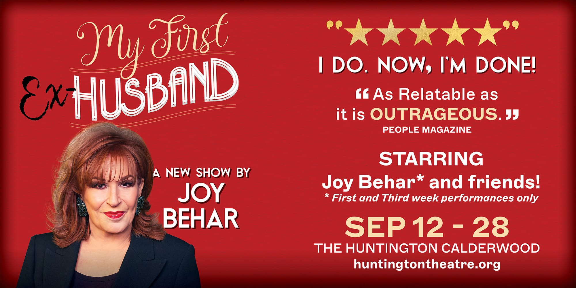 "My First Ex-Husband" - by Joy Behar - Huntington Theatre Company (Boston, MA.)