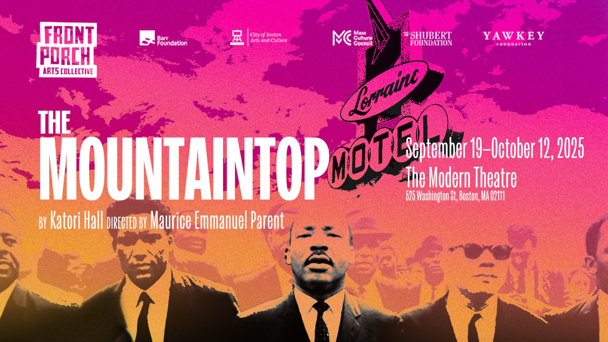 "The Mountaintop" - by Katori Hall - Front Porch Arts Collective (Boston, MA.)