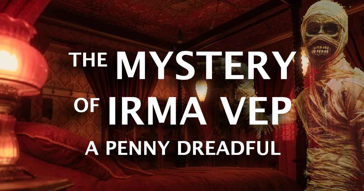 "The Mystery of Irma Vep - A Penny Dreadful" - by Charles Ludlam - Central Square Theater (Cambridge, MA.)