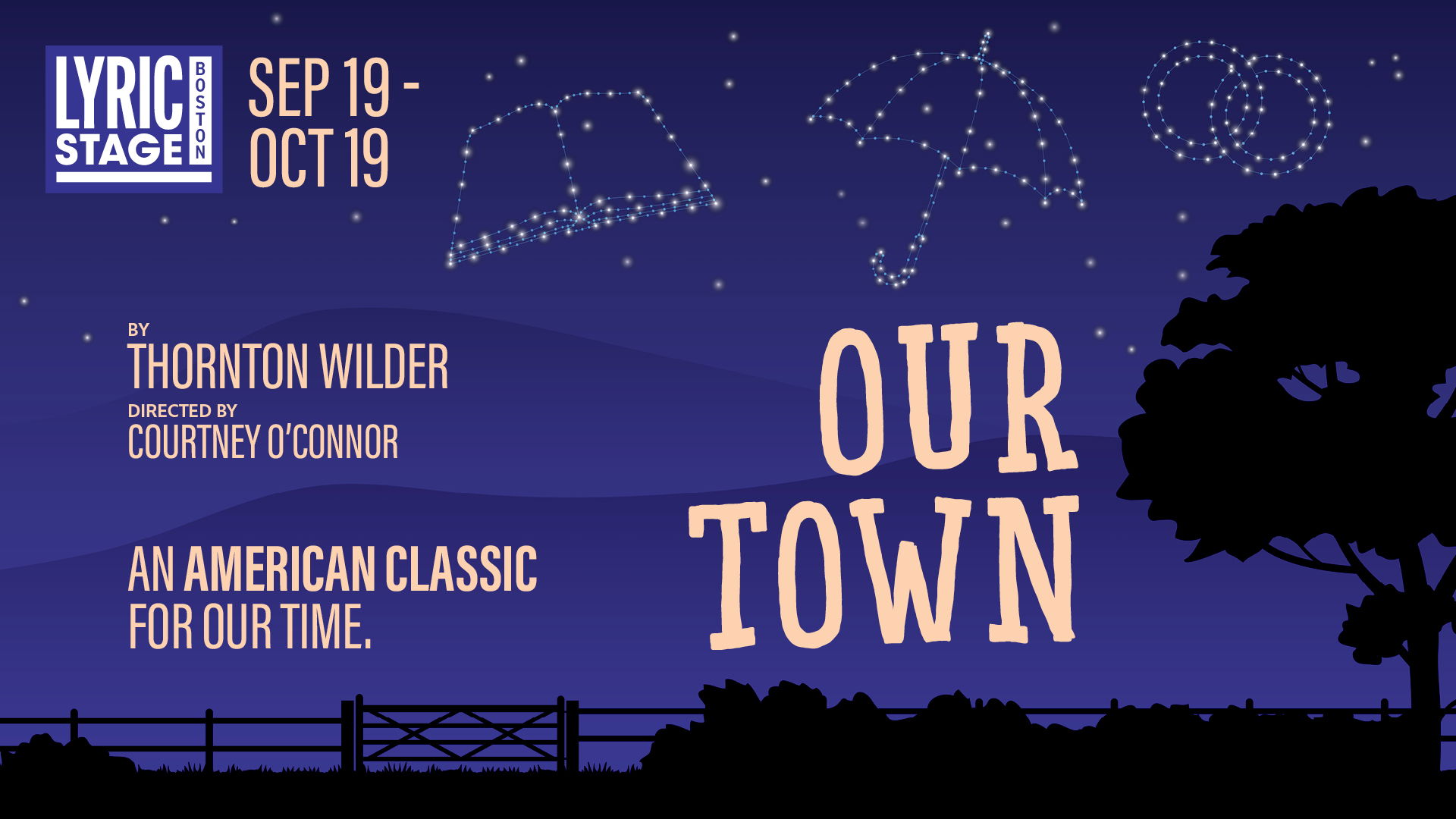 "Our Town" - by Thornton Wilder - Lyric Stage Company (Boston, MA.)