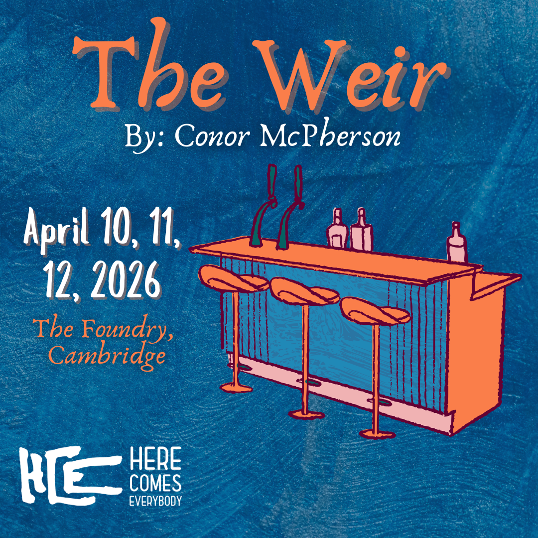 "The Weir" - by Conor McPherson - HCE Players (Cambridge, MA.)