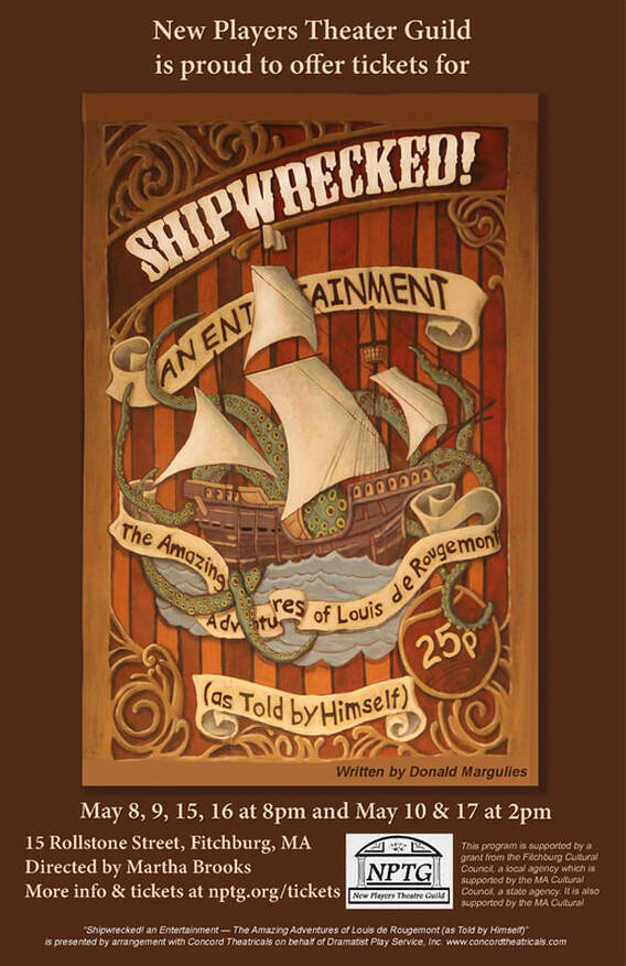 "Shipwrecked!" - by Donald Margulies - New Players Theatre Guild (Fitchburg, MA.)