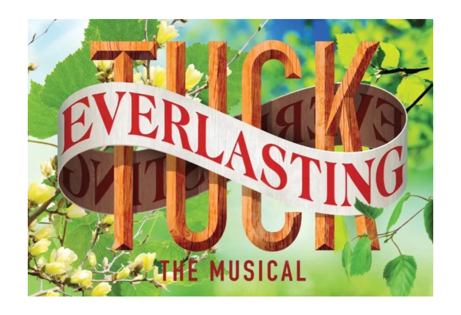"Tuck Everlasting" by Claudia Shear, Tim Federle, Chris Miller and Nathan Tysen - Sterling Community Theatre (Sterling, MA.) - AUDITIONS