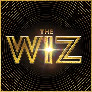 "The Wiz" - by William F. Brown, Charlie Smalls, Amber Ruffin - Hanover Theatre (Worcester, MA.)