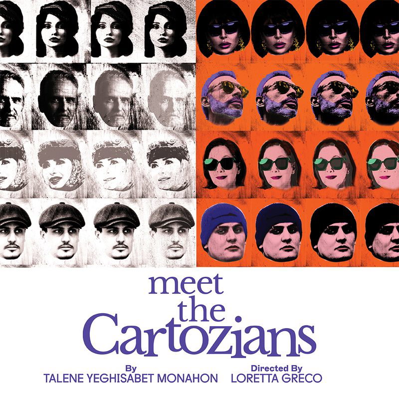 "Meet the Cartozians" - by Talene Yeghisabet Monahon - Huntington Theatre Company (Boston, MA.)
