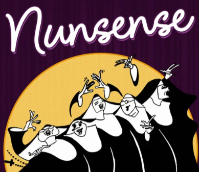 "Nunsense" - by Dan Goggin - The Majestic Theater (West Springfield, MA.)