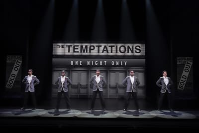 "Ain't Too Proud - The Life and Times of the Temptations" - Hanover Theatre (Worcester, MA.) - REVIEW