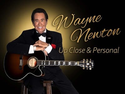Wayne Newton "Up Close & Personal" - Stadium Theatre (Woonsocket, R.I.)