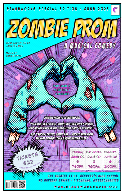 "Zombie Prom" - by John Dempsey and Dana P. Rowe - StageWorks (Fitchburg, MA.)