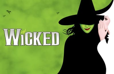 "Wicked" - by Stephen Schwartz - Providence Performing Arts Center (Providence, R.I.)