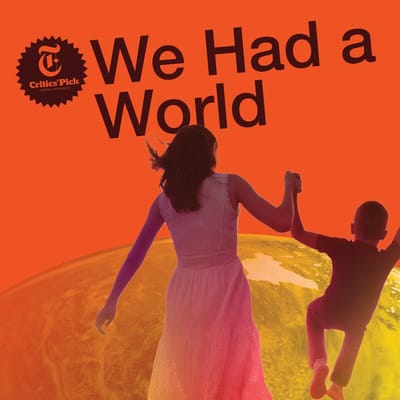 "We Had a World" - by Joshua Harmon - Huntington Theatre Company (Boston, MA.)