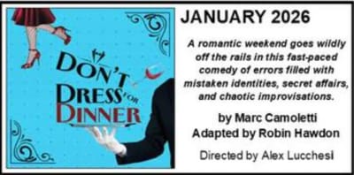 "Don't Dress For Dinner" - by Marc Camoletti - Barnstable Comedy Club (Barnstable, MA.) - AUDITIONS