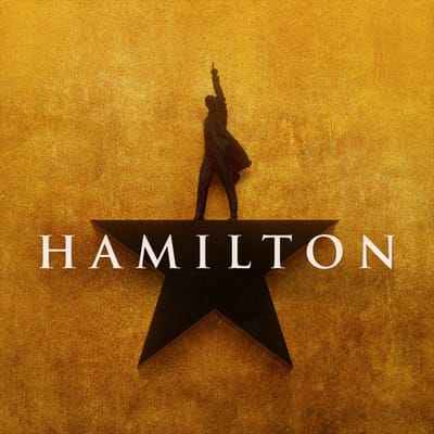 "Hamilton" - by Lin-Manuel Miranda - Broadway in Boston at the Citizens Opera House (Boston, MA.)
