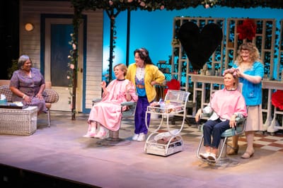 "Steel Magnolias" - by Robert Harling - The Majestic Theater (West Springfield, MA.) - REVIEW