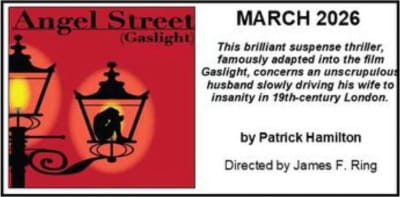 "Angel Street (Gaslight) - by Patrick Hamilton - Barnstable Comedy Club (Barnstable, MA.) - AUDITIONS