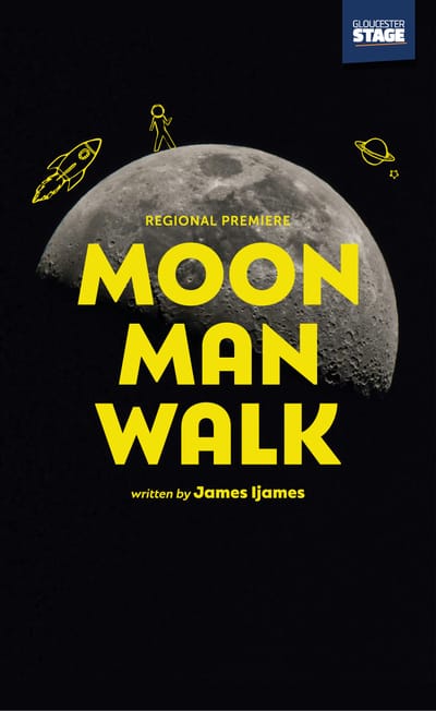 "Moon Man Walk" - by James Ijames - Gloucester Stage Company (Gloucester, MA.)