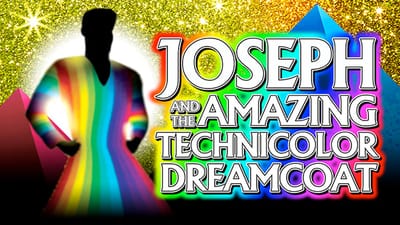 "Joseph and the Amazing Technicolor Dreamcoat" - by Andrew Lloyd Webber and Tim Rice - North Shore Music Theatre (Beverly, MA.)