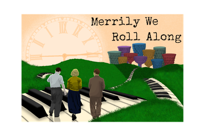 "Merrily We Roll Along" - Furth/Sondheim - Sullivan Rep (Dedham, MA.) - REVIEW