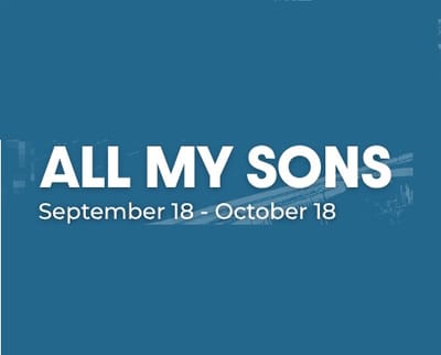 "All My Sons" - by Arthur Miller - Lyric Stage Company (Boston, MA.)