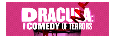 "Dracula: A Comedy of Terrors" - by Gordon Greenberg and Steve Rosen - Actors' Shakespeare Project (Watertown, MA.)