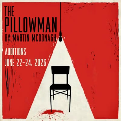 "The Pillowman" - by Martin McDonagh - Colonial Chorus Players (Reading, MA.) - AUDITIONS