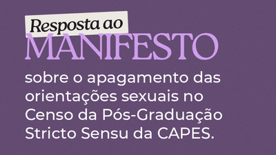 Reunião entre presidência da CAPES, Rede LésBi Brasil, LBL, CNLGBTQIA+ e ANPEd resulta em encaminhamentos sobre dados das orientações sexuais no Censo da Pós-Graduação