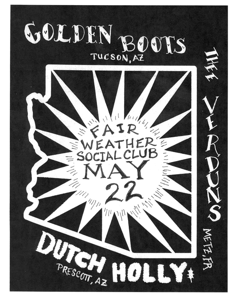Boots & Verduns in Prescott! w/ Dutch Holly @ Fairweather Social Club