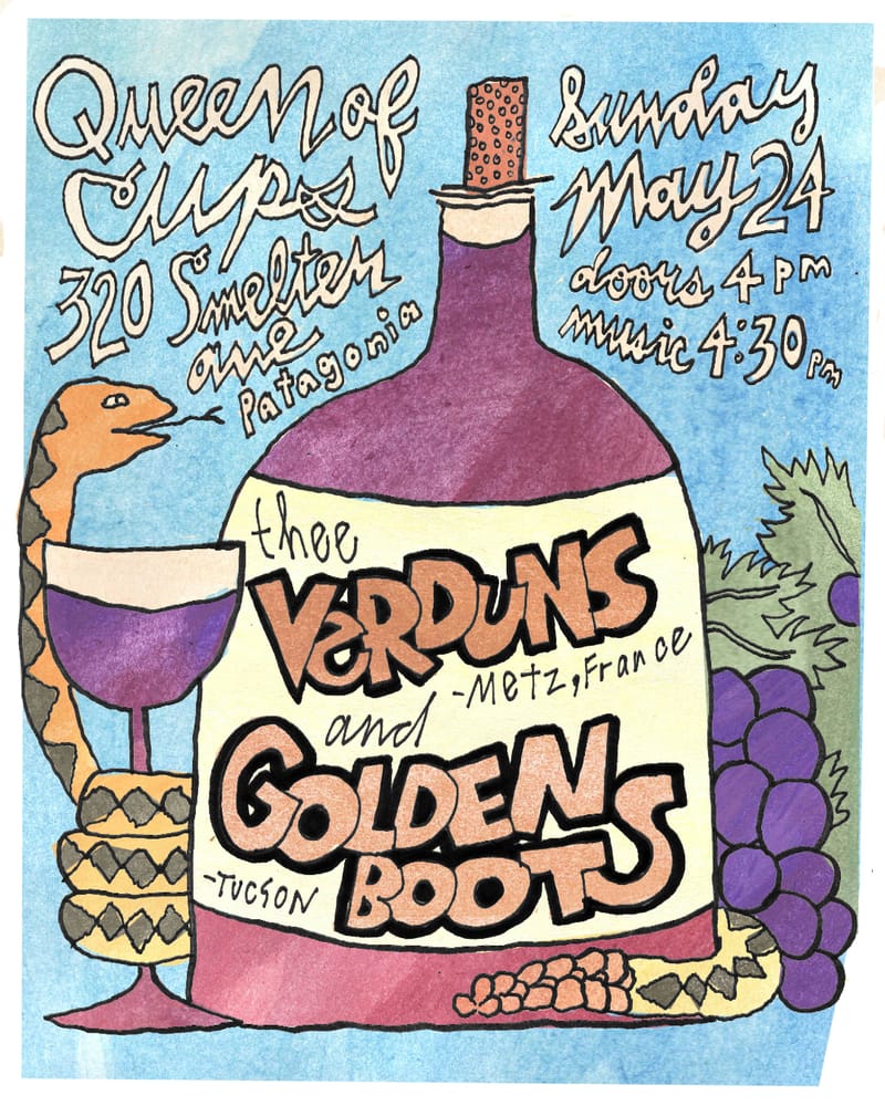 Boots and Verduns in Patagonia EARLY SHOW @ Queen of Cups