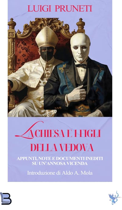 LA “SCOMUNICA”? 
               UNA BENEDIZIONE PER LA “NUOVA ITALIA”