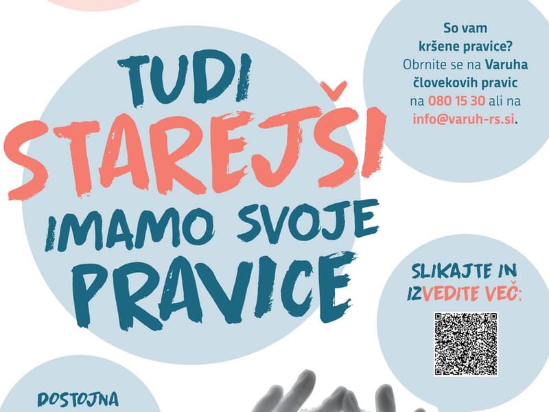 Tudi starejši imamo svoje pravice – Za dostojno in varno starost!