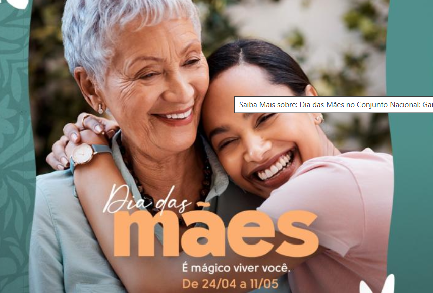 Conjunto Nacional celebra Dia das Mães com kit da Avatim e sorteio de experiências em Day Spa