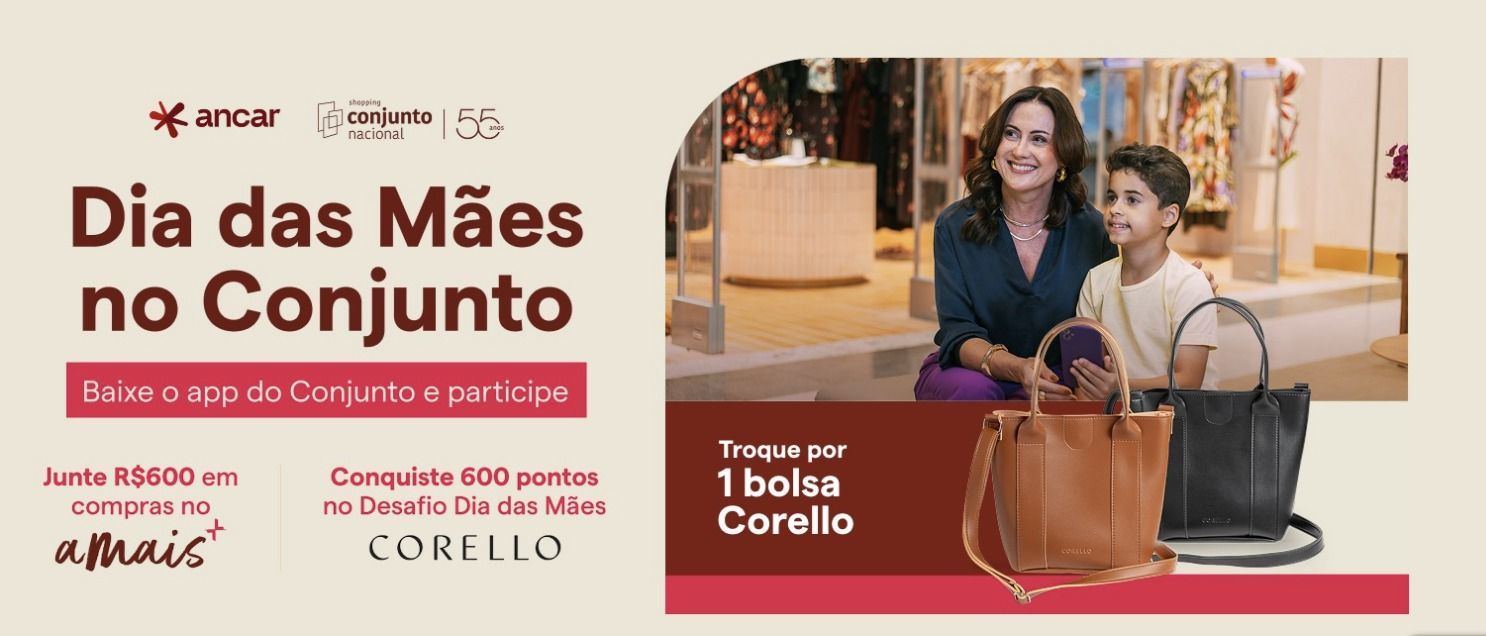Dia das Mães 2026 no Conjunto Nacional aposta em experiências e presente exclusivo da Corello