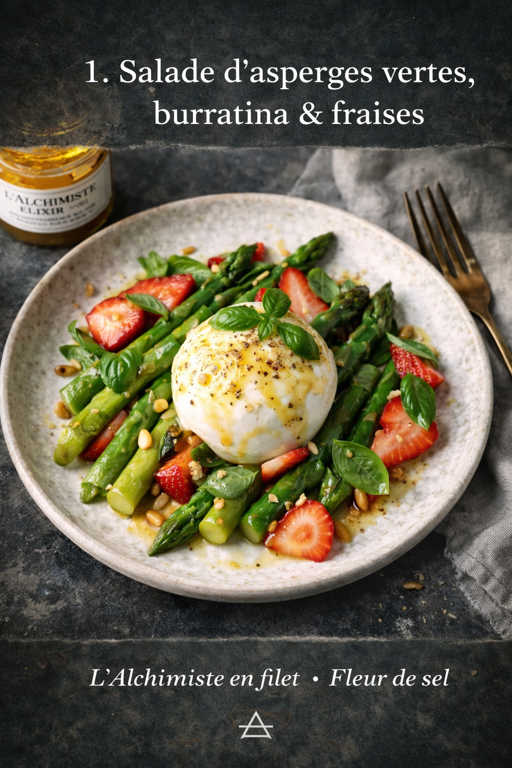 Salade d’asperges vertes, burratina & fraises