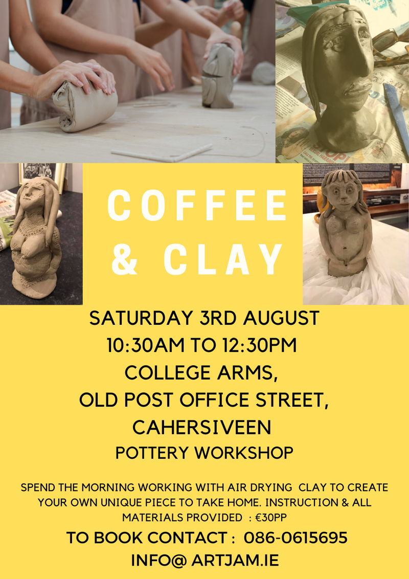 Coffee & Clay 3rd August, Cahersiveen