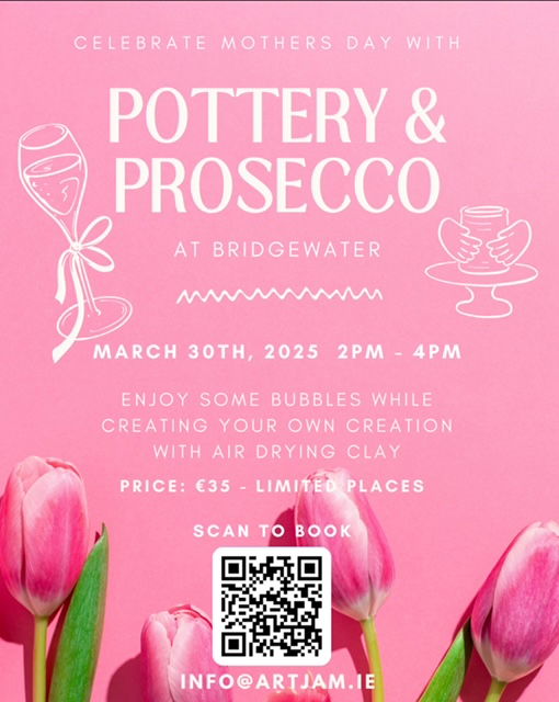Mothers Day Pottery & Prosecco 30th March