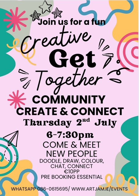 CREATE & CONNECT COMMUNITY EVENT 2ND JULY